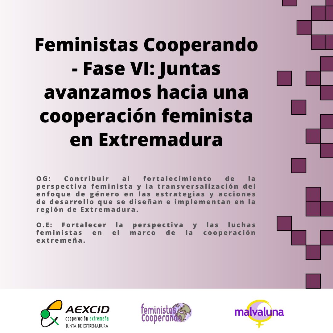 Feministas Cooperando (Fase VI): Juntas avanzamos hacia una cooperación feminista en Extremadura