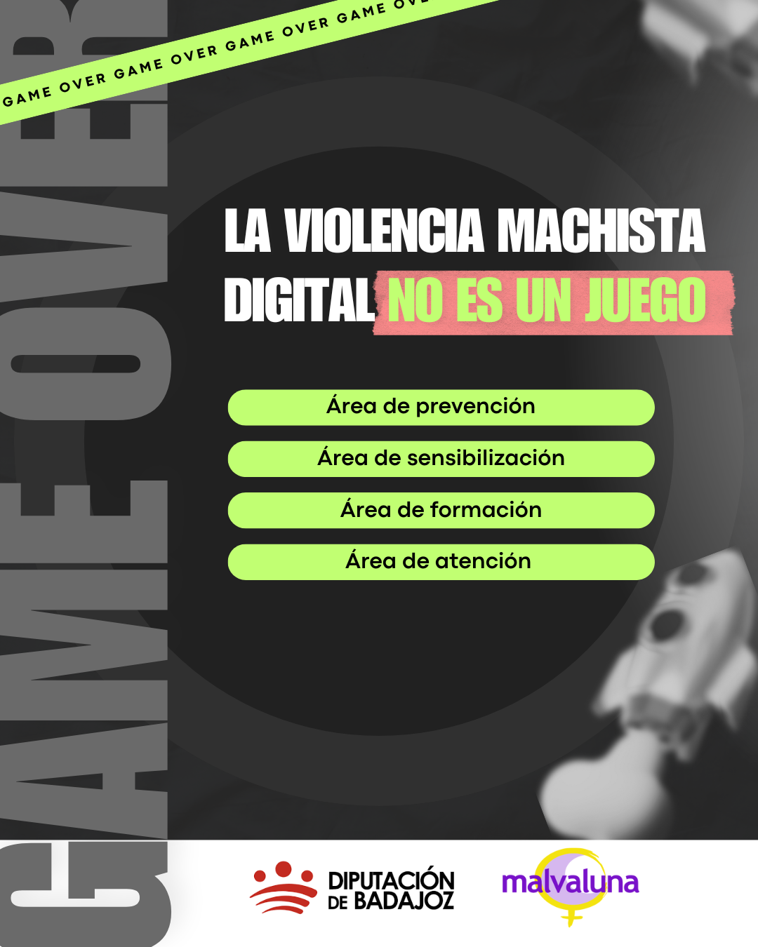Proyecto Game Over. La violencia machista digital no es un juego.